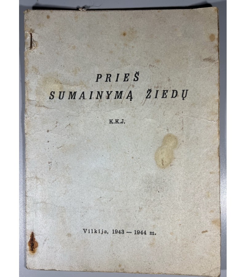 Knyga Prieš žiedų sumainymą, Vilkija, 1943-1944 m. Kaina 12