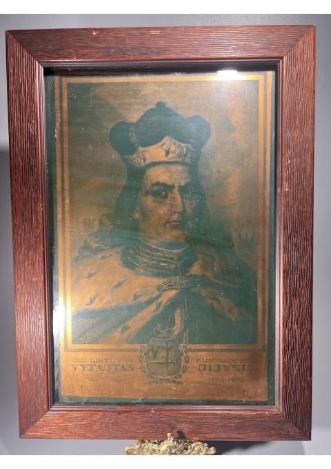 Vytauto Didžiojo litografija, atspausdinta ant skardos lakšto antikvariniame mediniame rėmelyje su stiklu. Adomas Varnas. Kaina 178
