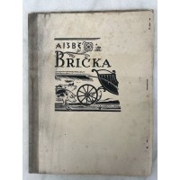 Knyga Aišbė. Brička. Dail. A.Kučo medžio raižiniai. 1947 m. Kaina 17