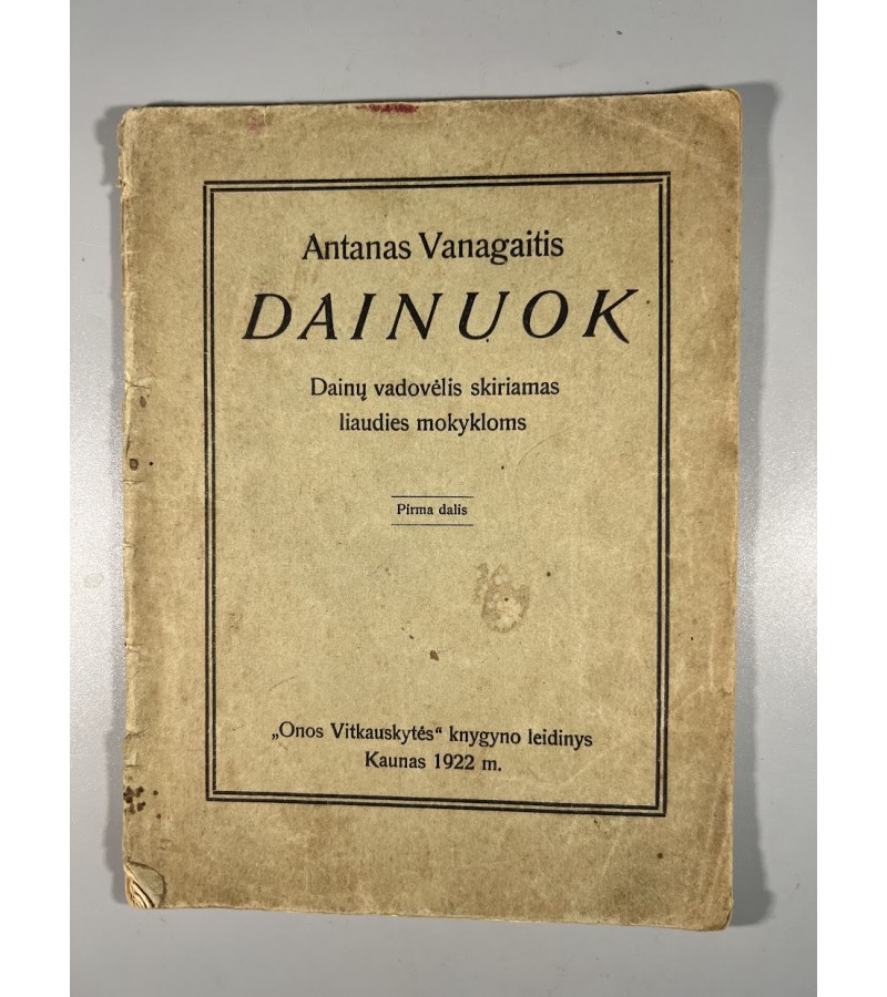 Knyga Dainuok, A. Vanagaitis, 1922 m. Kaina 8
