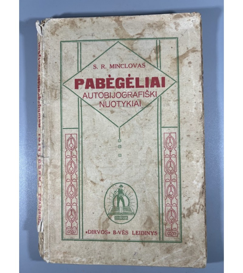 Knyga Pabėgėliai, autobiografiški nuotykiai, S. R. Minclovas, 1933 m. Kaina 13
