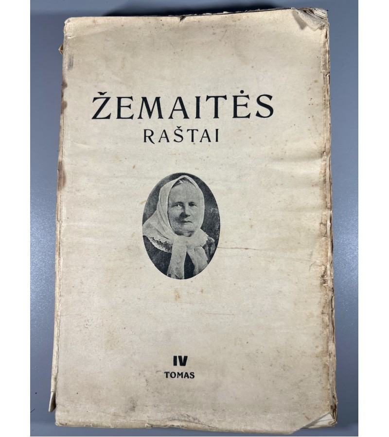 Knyga Žemaitės raštai, IV t., A. Bulotos leidimas, 1931 m. Kaina 12
