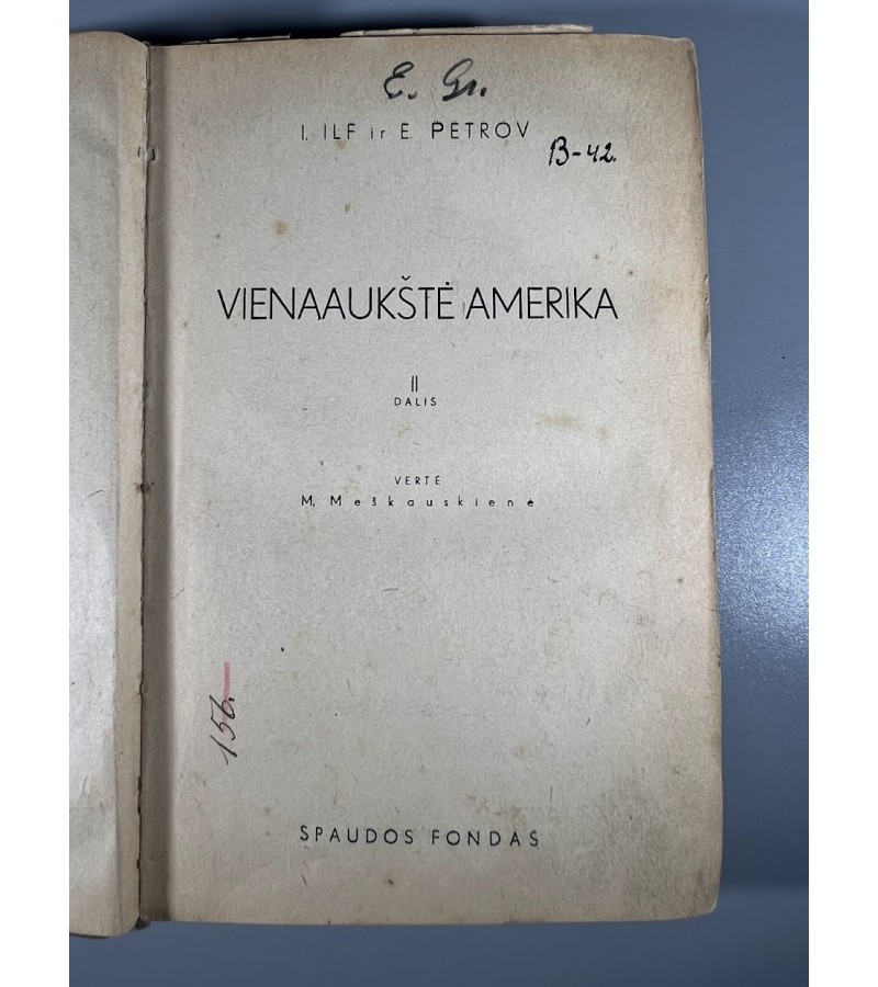 Knyga Vienaaukštė Amerika, I. Ilf ir E. Petrov, 1939 m. Kaina 13
