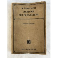Knyga medicininė, antikvarinė Anatomie für Schwestern. F. Martin. Anatomija slaugytojams. 1923 m. Kaina 18