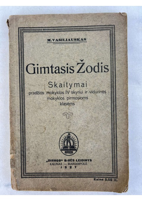 Knyga Gimtasis žodis. M. Vasiliauskas. 1927 m. Kaina 13