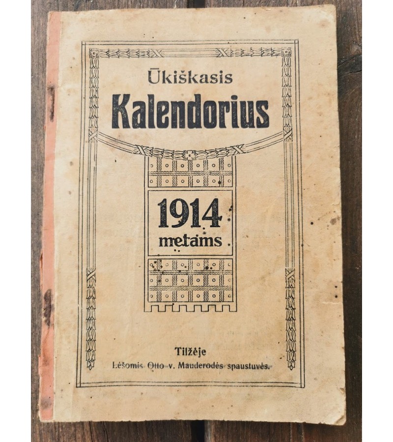 Knyga Ūkiškasis kalendorius 1914 metams. Tilžė. Kaina 33