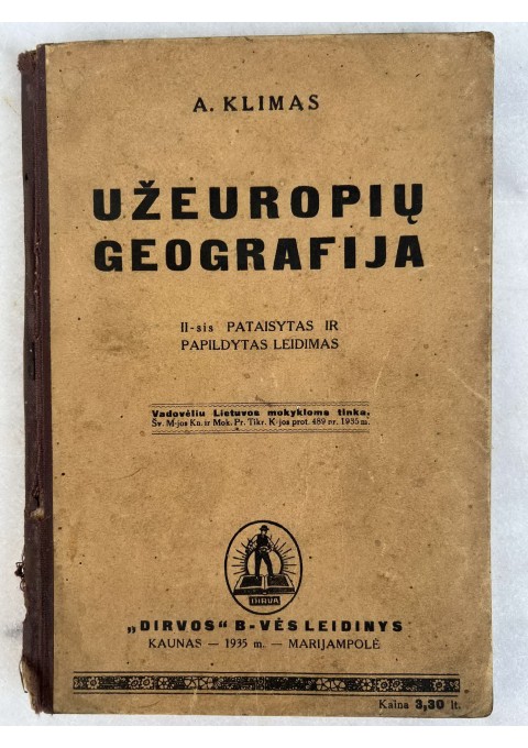 Knyga Užeuropių geografija. A. Klimas. 1935 m. Kaina 16