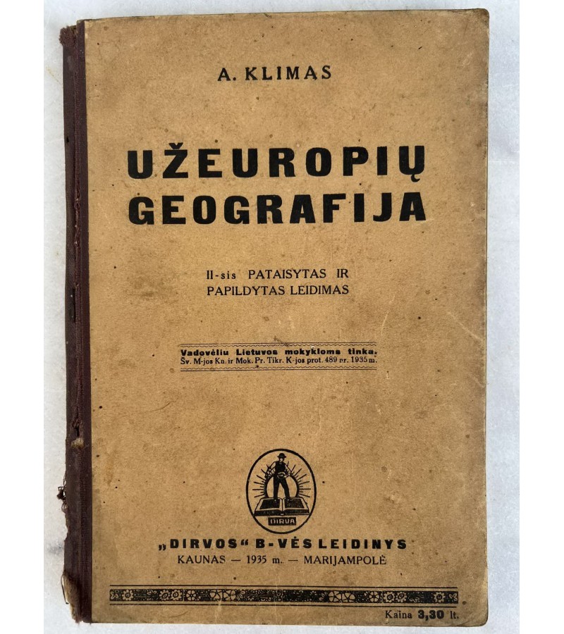 Knyga Užeuropių geografija. A. Klimas. 1935 m. Kaina 16