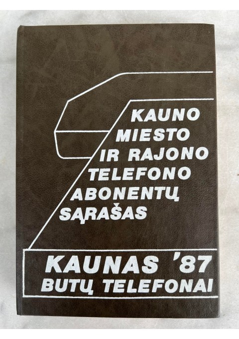 Kauno miesto ir rajono telefono abonentų knyga - sąrašas. 1987 m. Nenaudota. Kaina 16