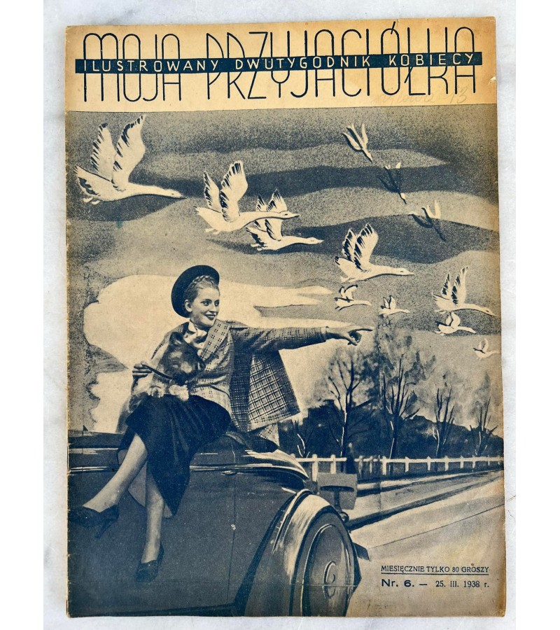 Žurnalas tarpukario moterims Moja przyjaciolka. 1938 m. Lenkija. 14 psl. Dydis: 24 x 34 cm. Kaina 16