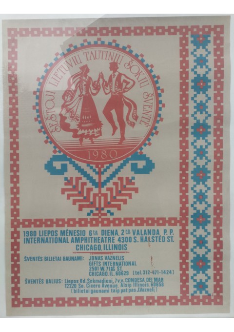 Plakatas Šeštoji lietuvių tautinių šokių šventė, 1980 m. Chicago Illinois. Kaina 157