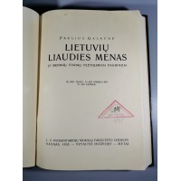 Knyga Lietuvių liaudies menas. P. Galaunė. 1930 m. Kieti viršeliai. Kaina 52
