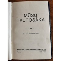 Knyga Mūsų tautosaka. VII. Krėvė Mickevičius. 1934 m. 141 psl.  Kieti viršeliai. Kaina 26.
