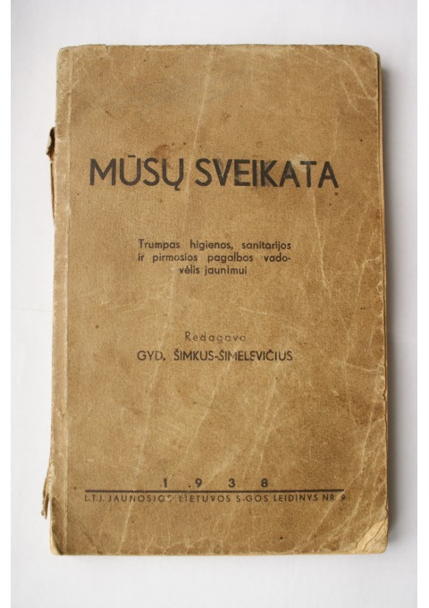 Musu sveikata. 1938 m. Kaina 16 Eur.