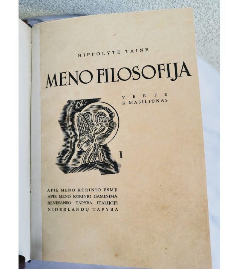 Knyga Meno fikosofija. I T. H. Taine. Vertė K. Masiliūnas. 1938 m. Kaina 48