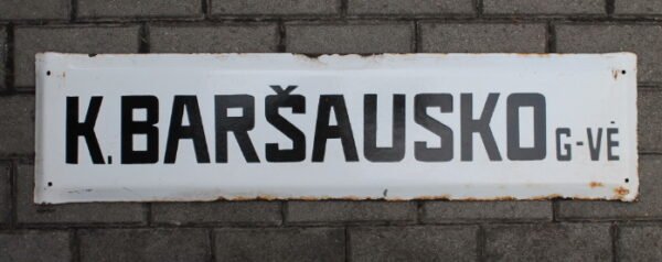 Iškaba, lentelė, emaliuotas tarybinių laikų gatvės pavadinimas. K. BARŠAUSKO G-VĖ. Kaina 32 Eur.