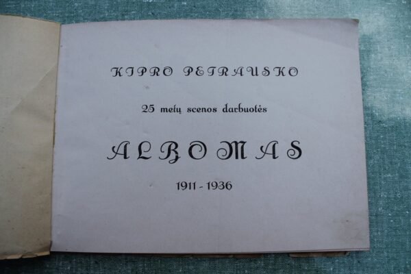 Albumas K. Petrausko 25 metų scenos darbuotės. 1937 m. Kaina 43