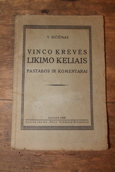 "Vinco Kreves likimo keliais" 1930 m. Kaina 11 Eur.