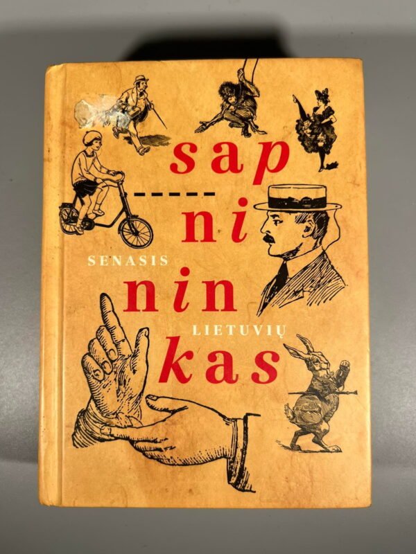 Knyga Senasis lietuvių sapnininkas. 2008 m. 472 psl. Kaina 13