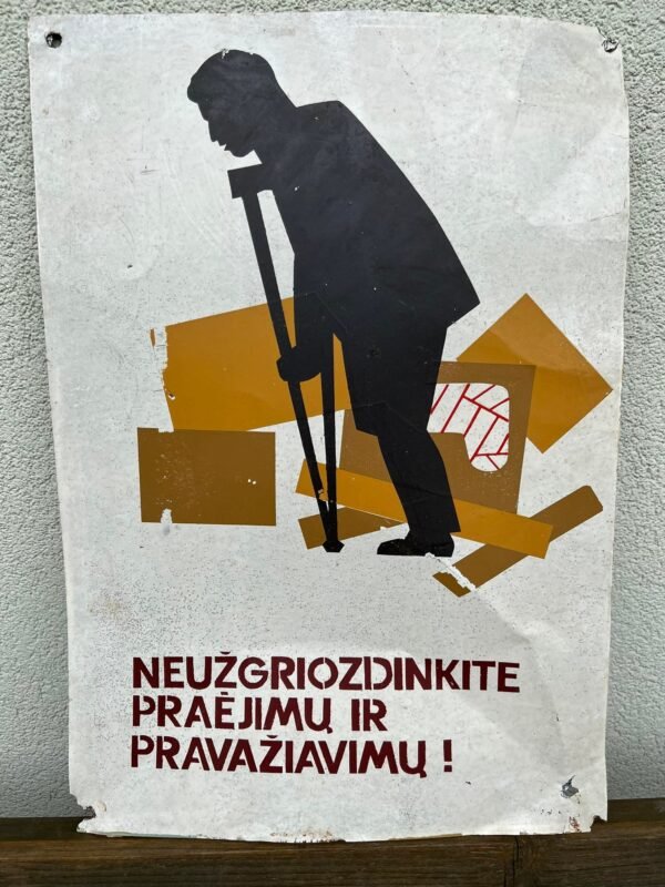 Lentelė, iškaba skardinė, sovietinė, tarybinių laikų NEUŽGRIOZDINKITE PRAĖJIMŲ IR PRAVAŽIAVIMŲ!. Kaina 32