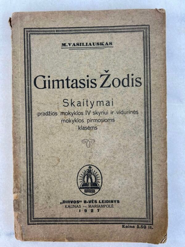 Knyga Gimtasis žodis. M. Vasiliauskas. 1927 m. Kaina 13