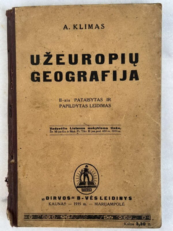Knyga Užeuropių geografija. A. Klimas. 1935 m. Kaina 16