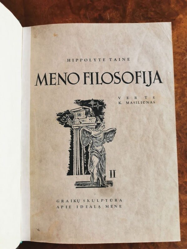 Knyga Meno filosofija. II tomas. H. Taine. 1940 m. Kieti viršeliai. Kaina 36