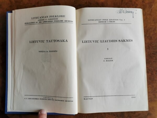 Knyga Lietuvių liaudies sakmės. J. Balys. 1940 m. Kieti viršeliai. Kaina 52