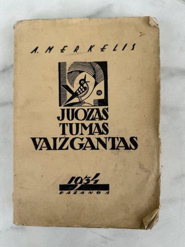 Knyga A. Merkelis – „Juozas Tumas Vaižgantas“ (I Tomas, Kaunas, 1934 m., Pažanga)