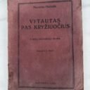 maironis-vytautas-pas-kryziuocius-pirmas-leidimas-1925.jpg