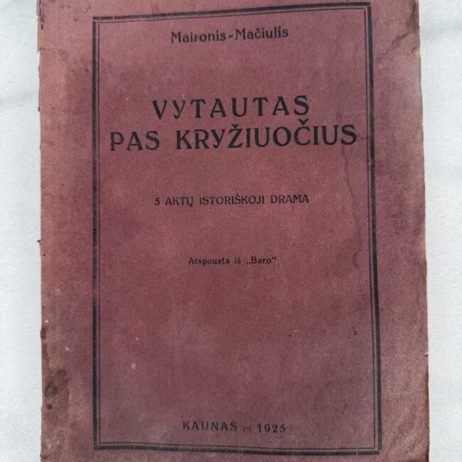 maironis-vytautas-pas-kryziuocius-pirmas-leidimas-1925.jpg