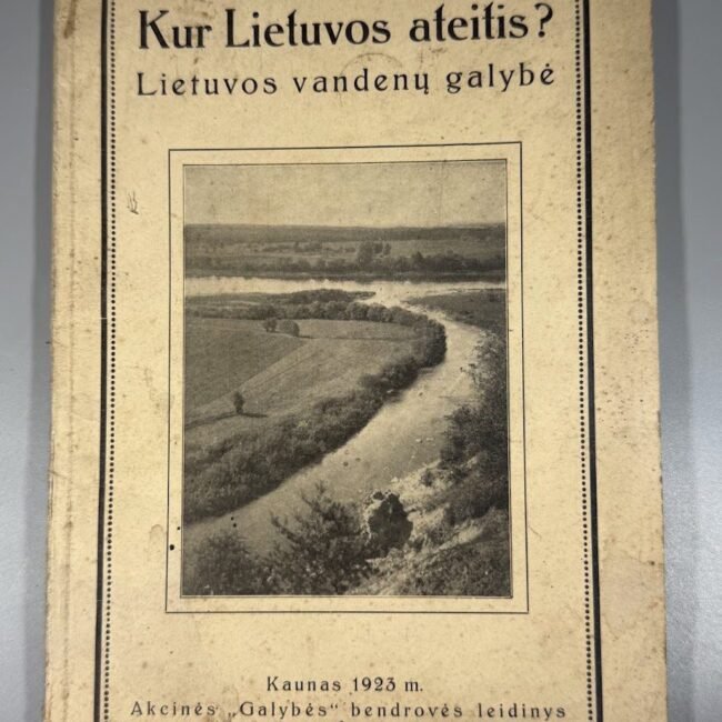 1923-kur-lietuvos-ateitis-lietuvos-vandenu-galybe-virselis-kaunas