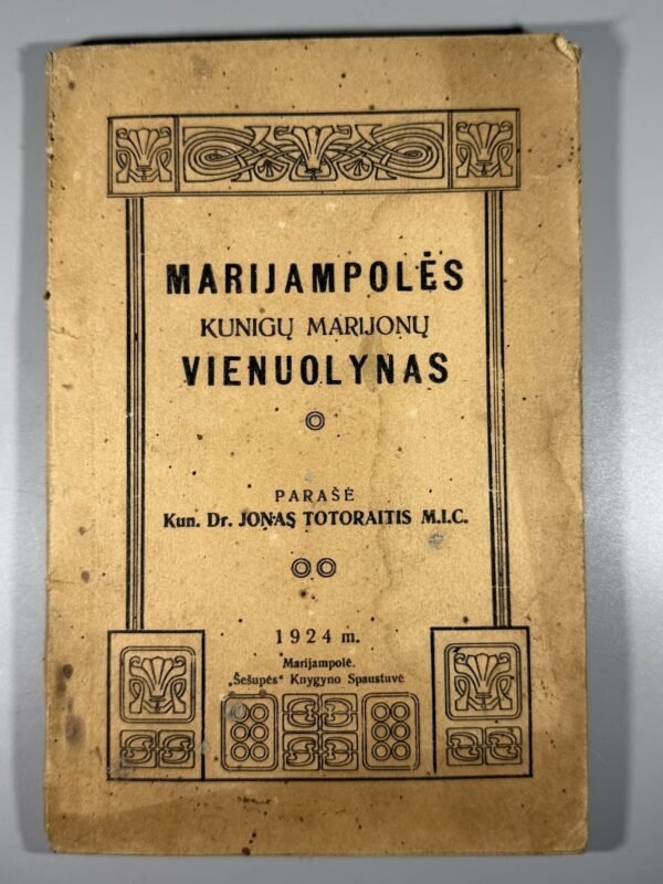 Knyga „Marijampolės kunigų marijonų vienuolynas“, 1924 m.
