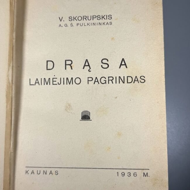 v-skorupskis-drasa-laimejimo-pagrindas-1936-kaunas-titulinis-puslapis-antanas-sekmokas v-skorupskis-drasa-laimejimo-pagrindas-1936-kaunas-titulinis-puslapis-antanas-sekmokas